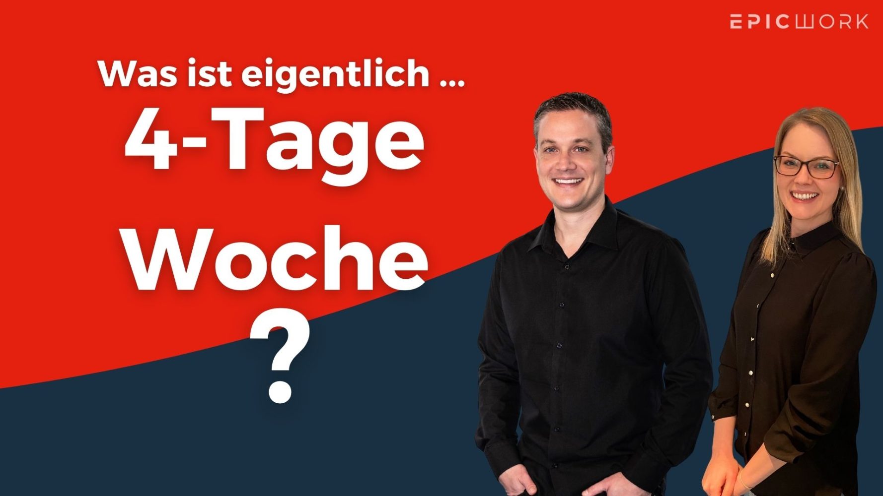 #22 epicwork 4 tage woche