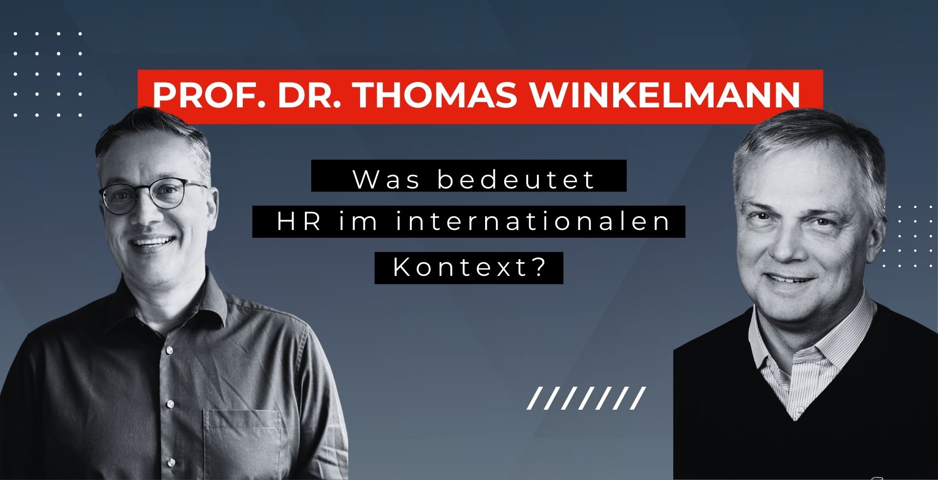 Was bedeutet HR im internationalen Kontext? Prof. Dr. Winkelmann im EpicWork Podcast